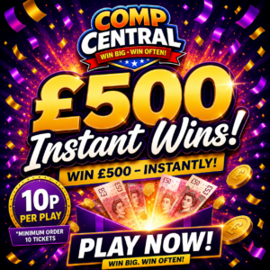 £500 of Instant Wins!!